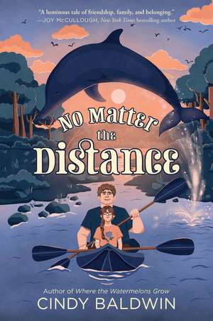 No Matter the Distance de Cindy Baldwin