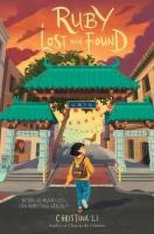 Ruby Lost and Found de Christina Li