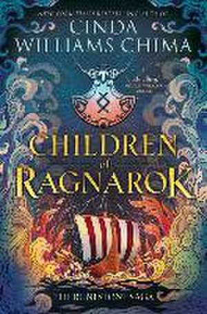 Runestone Saga: Children of Ragnarok de Cinda Williams Chima