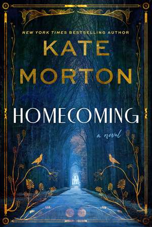 Homecoming: A Novel de Kate Morton