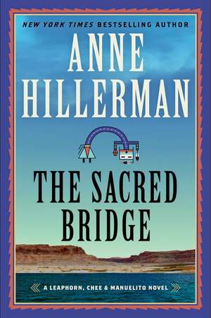 Hillerman, A: Sacred Bridge