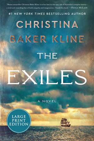 The Exiles: A Novel de Christina Baker Kline