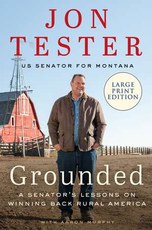 Grounded de Jon Tester