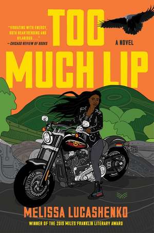 Too Much Lip: A Novel de Melissa Lucashenko