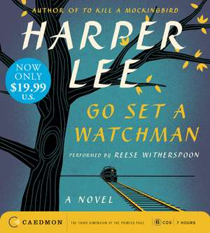 Go Set a Watchman Low Price CD: A Novel de Harper Lee