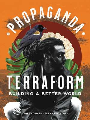 Terraform: Building a Better World de Propaganda