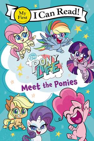 My Little Pony: Pony Life: Meet the Ponies de Hasbro