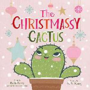 The Christmassy Cactus de Beth Ferry