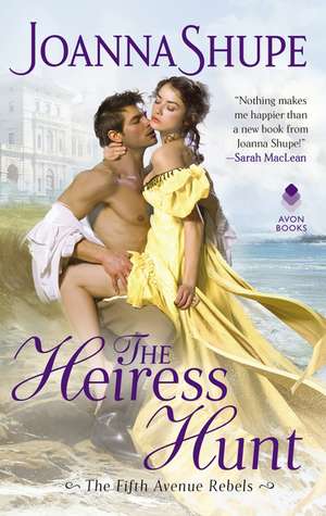 The Heiress Hunt de Joanna Shupe