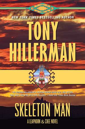 Skeleton Man: A Leaphorn and Chee Novel de Tony Hillerman