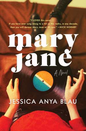 Mary Jane: A Novel de Jessica Anya Blau