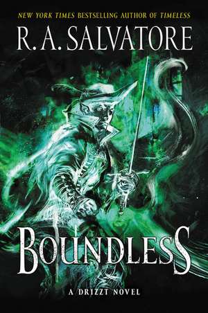 Boundless: A Drizzt Novel de R. A. Salvatore