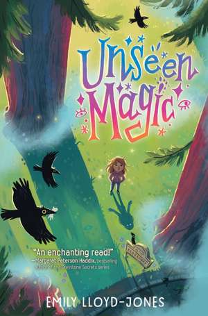 Unseen Magic de Emily Lloyd-Jones