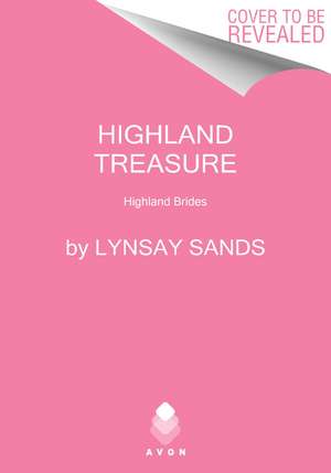 Highland Treasure: Highland Brides de Lynsay Sands