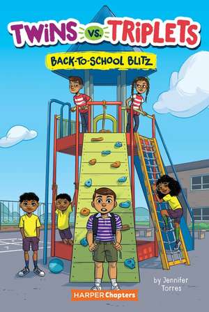 Twins vs. Triplets #1: Back-to-School Blitz de Jennifer Torres