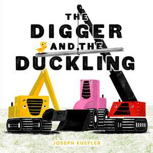 The Digger and the Duckling de Joseph Kuefler