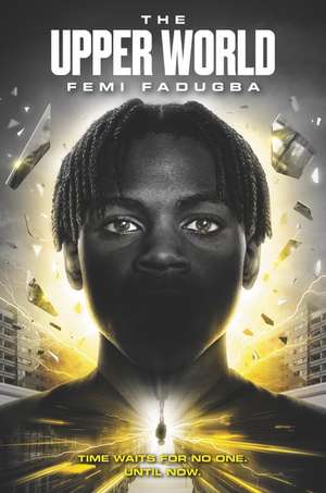 The Upper World de Femi Fadugba