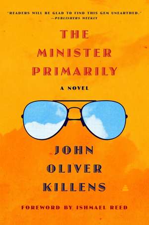 Killens, J: Minister Primarily
