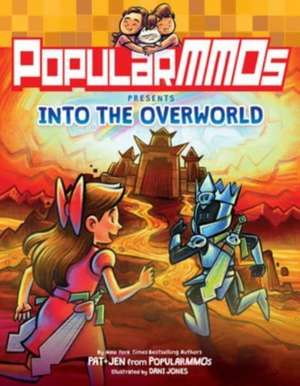 PopularMMOs Presents Into the Overworld de PopularMMOs