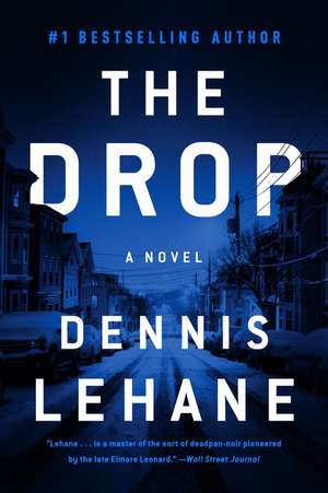 The Drop de Dennis Lehane