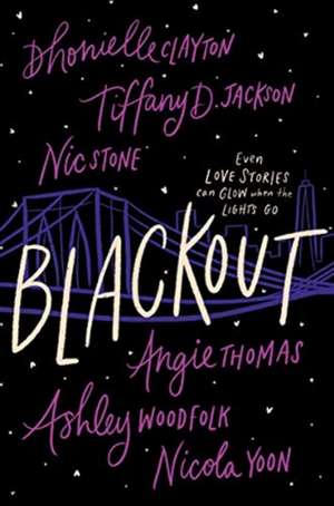 Blackout: A Novel de Dhonielle Clayton