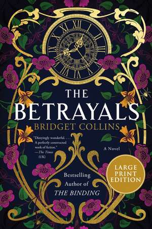The Betrayals: A Novel de Bridget Collins