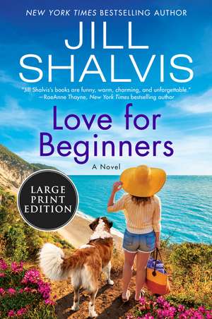 Love for Beginners: A Novel de Jill Shalvis