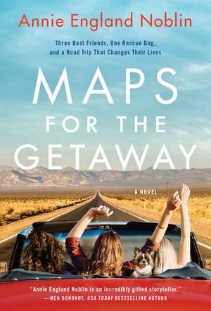 Maps for the Getaway de Annie England Noblin