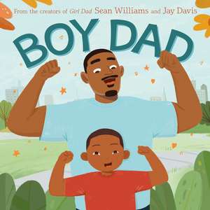 Boy Dad de Sean Williams