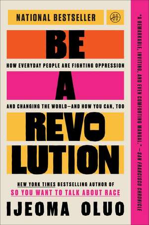 Be a Revolution de Ijeoma Oluo