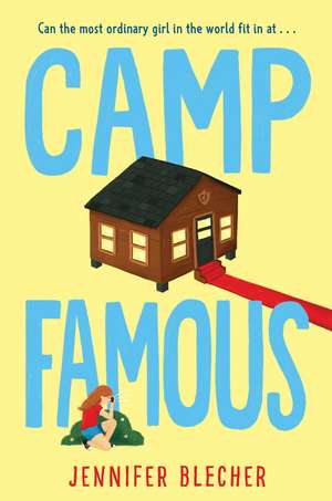 Camp Famous de Jennifer Blecher