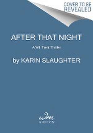 After That Night de Karin Slaughter