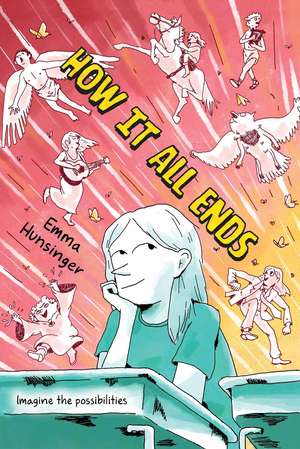 How It All Ends de Emma Hunsinger