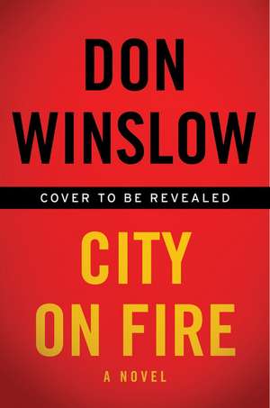 City on Fire de Don Winslow