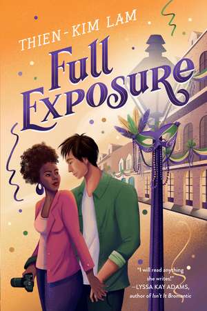 Full Exposure: A Novel de Thien-Kim Lam