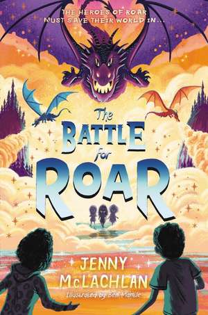 The Battle for Roar de Jenny McLachlan