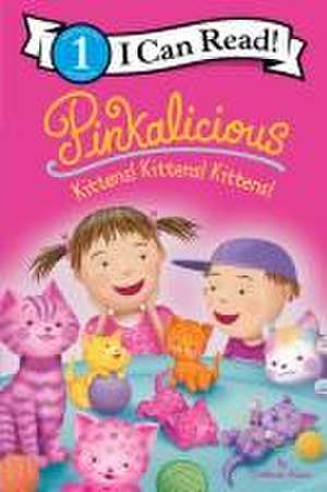 Pinkalicious: Kittens! Kittens! Kittens! de Victoria Kann