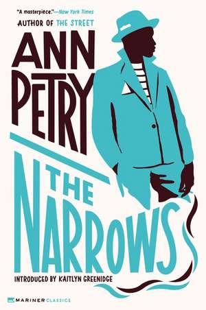 The Narrows: A Novel de Ann Petry