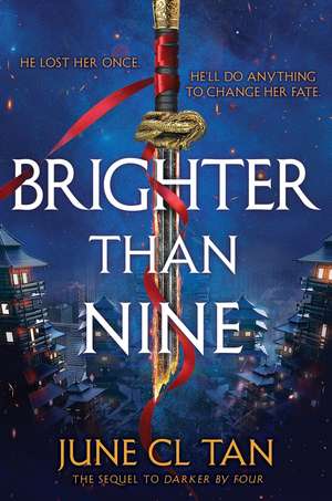 Brighter Than Nine de June C. L. Tan