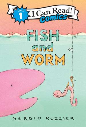 Fish and Worm de Sergio Ruzzier