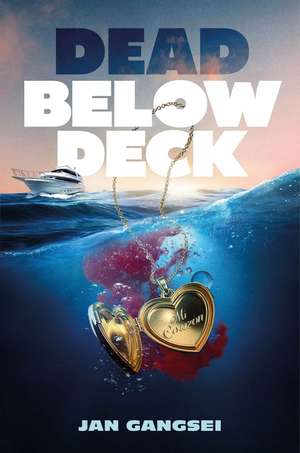 Dead Below Deck de Jan Gangsei