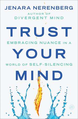 Trust Your Mind de Jenara Nerenberg