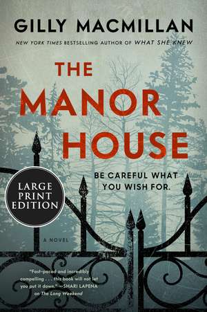 The Manor House: A Novel de Gilly Macmillan