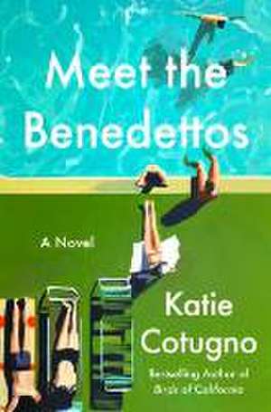 Meet the Benedettos de Katie Cotugno