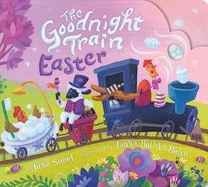 The Goodnight Train Easter de June Sobel