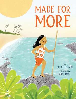 Made for More de Chloe Ito Ward