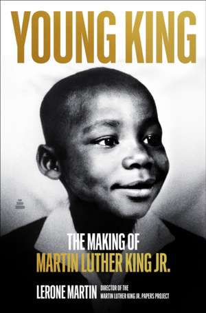 Young King de Lerone Martin
