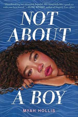 Not About a Boy de Myah Hollis