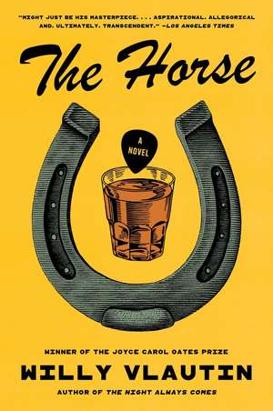 The Horse de Willy Vlautin
