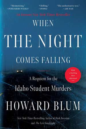 When the Night Comes Falling de Howard Blum